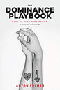 The Dominance Playbook / Fulmen