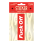 Fuck Off Sticker