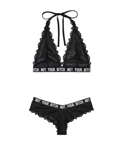 Not Your Bitch Bralette & Cheeky Panty Set